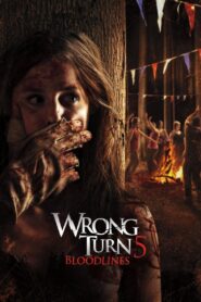 Wrong Turn 5: Bloodlines (English With Subtitles)