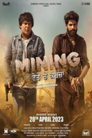 Mining – Reyte te Kabzaa ( Punjabi )