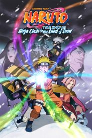 Naruto The Movie 03 : Ninja Clash in the Land of Snow